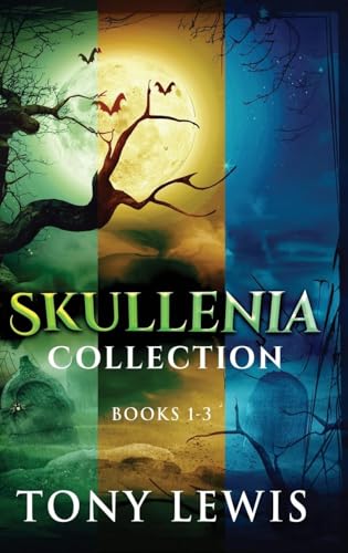 Skullenia Collection - Books 1-3 von Next Chapter