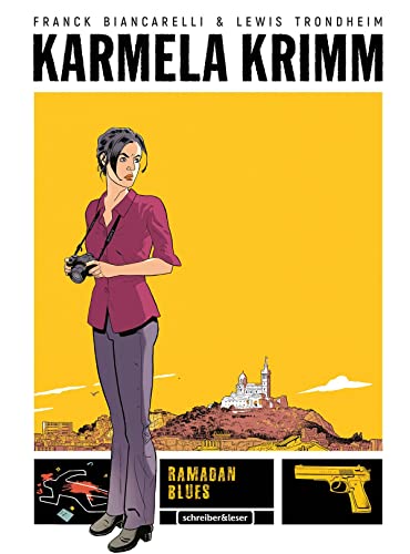 Karmela Krimm: 1. Ramadan Blues von Schreiber & Leser,