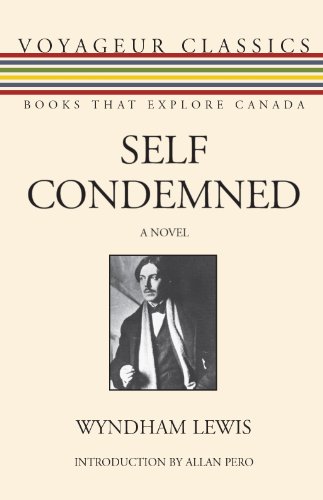 Self Condemned (Voyageur Classics, Band 18) von Dundurn Group