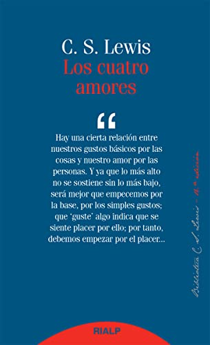 Los cuatro amores (Bibilioteca C. S. Lewis) von Ediciones Rialp, S.A.