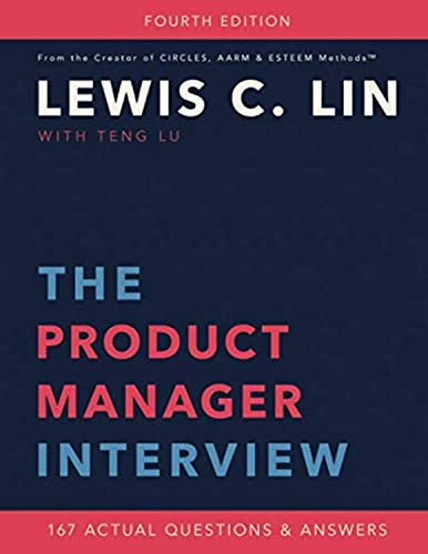 The Product Manager Interview: 167 Actual Questions and Answers von Impact Interview