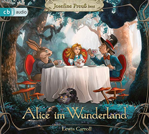 Alice im Wunderland: Hörbuch-Klassiker für die ganze Familie