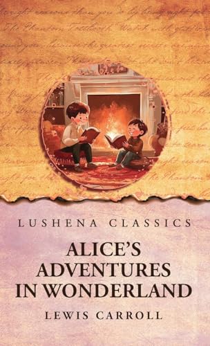 Alice's Adventures in Wonderland Alice's Adventures in Wonderland von Lushena Books