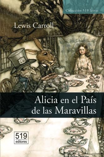 Alicia en el País de las Maravillas Alicia en el País de las Maravillas