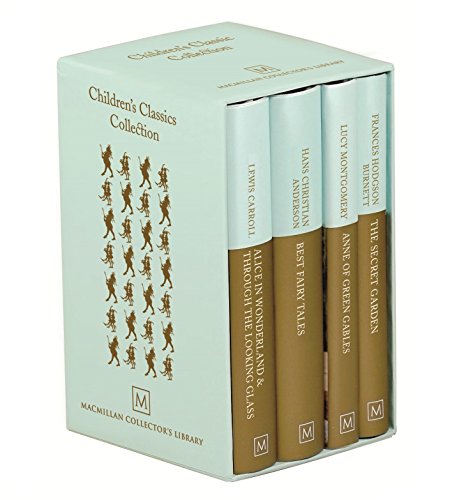 Children's Classics Collection: The Secret Garden / Anne of Green Gables / Alice's Adventures in Wonderland / Best Fairy Tales (Macmillan Collector's Library, 175)