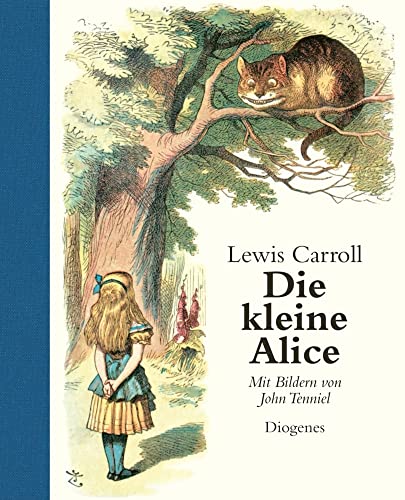 Die kleine Alice: Nachw. v. W. E. Richartz (Kinderbücher) von Diogenes