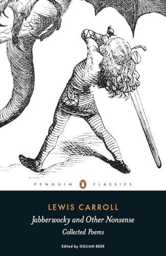 Jabberwocky and Other Nonsense: Collected Poems (Penguin Classics Hardcover)