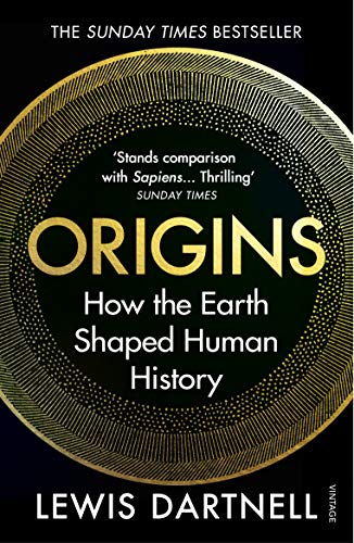 Origins: How the Earth Shaped Human History