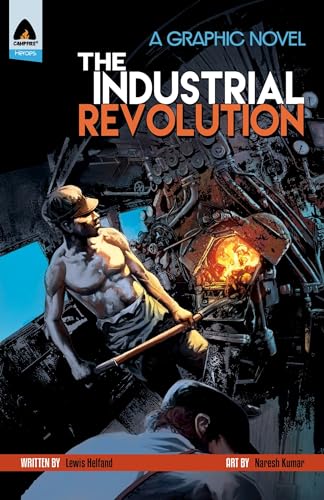 The Industrial Revolution (Campfire Graphic Novels) von Campfire