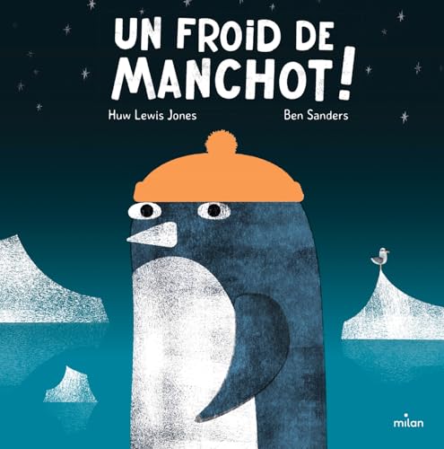 Un froid de manchot ! von MILAN
