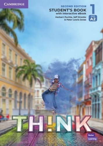 Think: Second Edition Level 1. Student’s Book with Interactive eBook