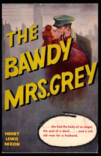 The Bawdy Mrs. Grey von Cutting Edge Books