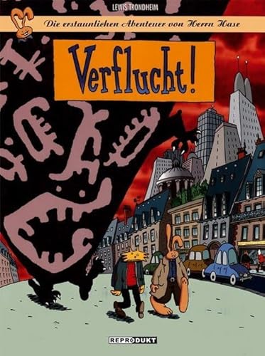 Die erstaunlichen Abenteuer von Herrn Hase 03: Verflucht