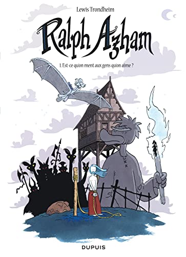 Ralph Azham - Tome 1 - Est-ce qu'on ment aux gens qu'on aime ?