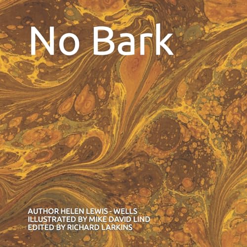 No Bark von CreateSpace Independent Publishing Platform