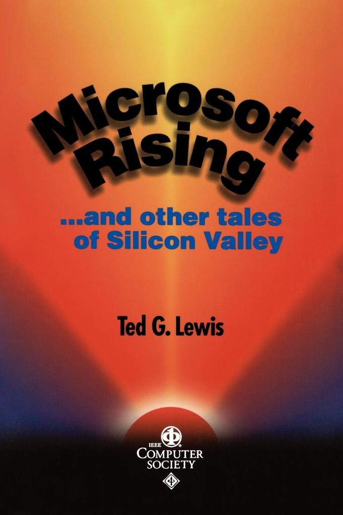 Microsoft Rising Other Tales Silicon Val von John Wiley & Sons