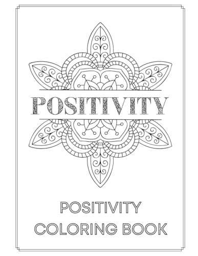 Positivity Coloring Positivity Coloring von Independently published