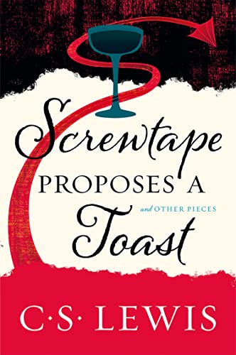 SCREWTAPE PROPOSES A TOAST SCREWTAPE PROPOSES A TOAST von HarperCollins