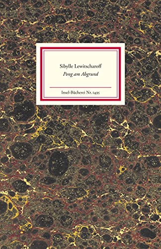 Pong am Abgrund (Insel-Bücherei) von Insel Verlag