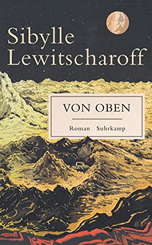 Von oben: Roman (suhrkamp taschenbuch) von Suhrkamp Verlag AG