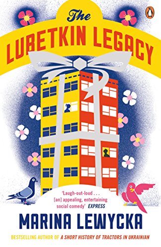 The Lubetkin Legacy: Marina Lewycka