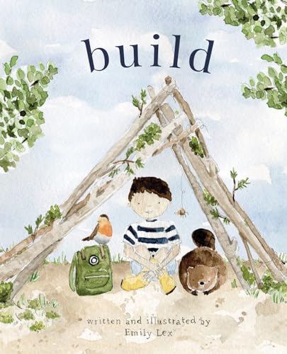 Build: God Loves You and Created You to Build in Your Own Brilliant Way Build: God Loves You and Created You to Build in Your Own Brilliant Way