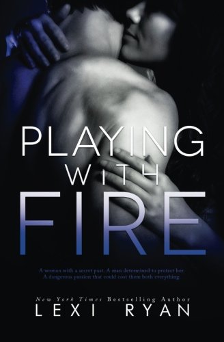 Playing with Fire (Mended Hearts)