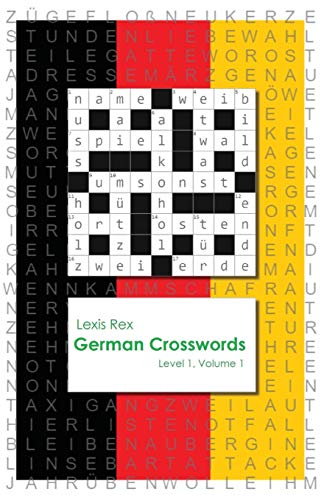 German Crosswords: Level 1 von Lexis Rex Language Books