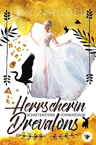 Herrscherin Drevalons: Dark Romantasy (Lybnia Saga: Dark Fantasy) von D.C. Odesza