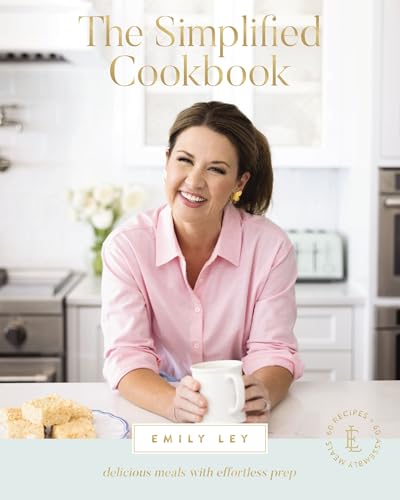 The Simplified Cookbook: Delicious Meals with Effortless Prep von Penguin