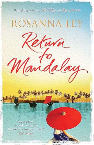 Return to Mandalay: Lose yourself in this stunning, feel-good read von Quercus