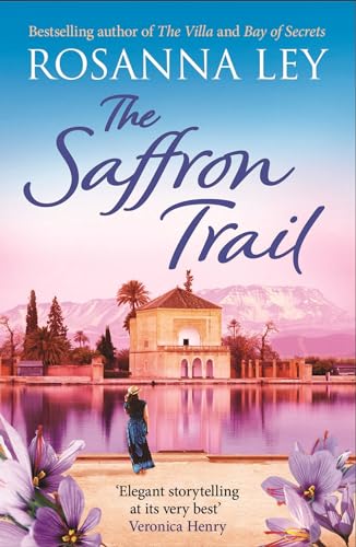 The Saffron Trail: a stunning escapist novel of long-hidden family secrets von Quercus