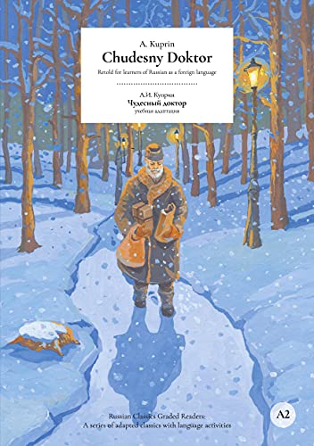 Chudesny Doktor: for learners of Russian as a foreign language (Russian Classics Graded Readers) von Books on Demand GmbH
