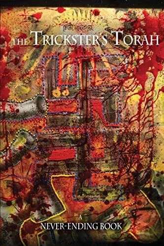 Trickster's Torah: A Never-Ending book