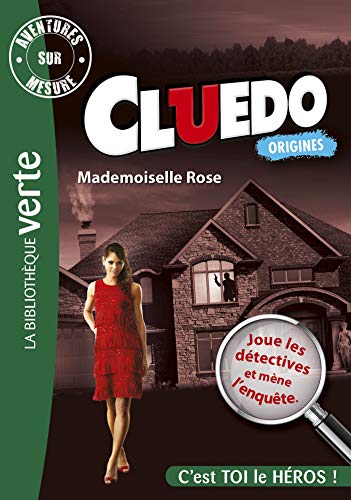 Aventures sur Mesure Cluedo 02 - Mademoiselle Rose von HACHETTE JEUN.