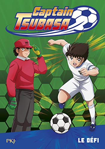 Captain Tsubasa - tome 1 Le défi (1)