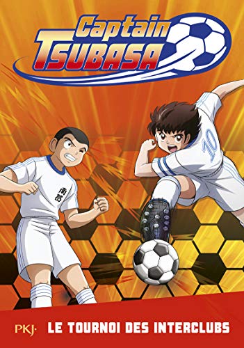 Captain Tsubasa - tome 2 Le tournoi des interclubs (2)