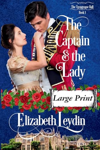 The Captain and the Lady (The Trengrouse Ball, Band 1) von Improbable Fictions