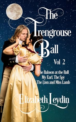 The Trengrouse Ball Volume 2 von Improbable Fictions