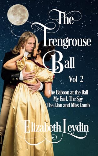 The Trengrouse Ball: Volume two The Trengrouse Ball: Volume two von Improbable Fictions