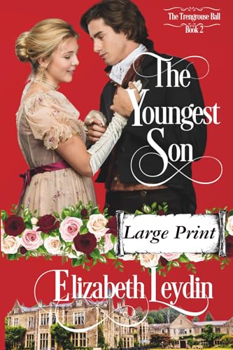 The Youngest Son: A Sweet Regency Romance Novella (The Trengrouse Ball, Band 2) von Improbable Fictions