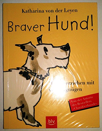 Braver Hund! Braver Hund!
