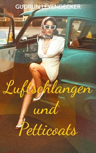 Luftschlangen und Petticoats: Der Tag, an dem Lavinia verschwand Luftschlangen und Petticoats: Der Tag, an dem Lavinia verschwand von BoD – Books on Demand
