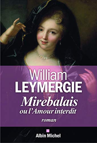 Mirebalais ou l'amour interdit von ALBIN MICHEL