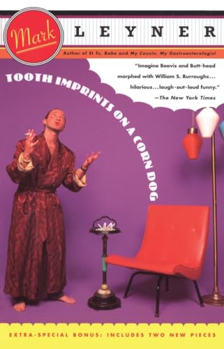 Tooth Imprints On a Corn Dog (Vintage Contemporaries)
