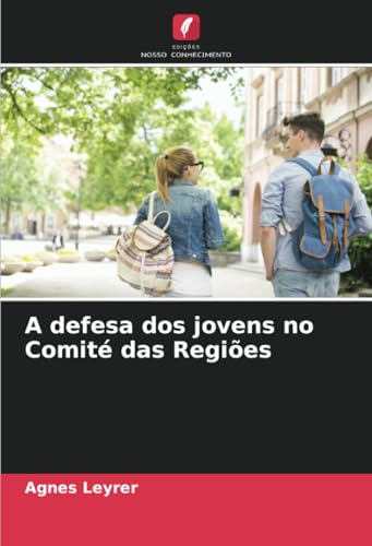 A defesa dos jovens no Comité das Regiões