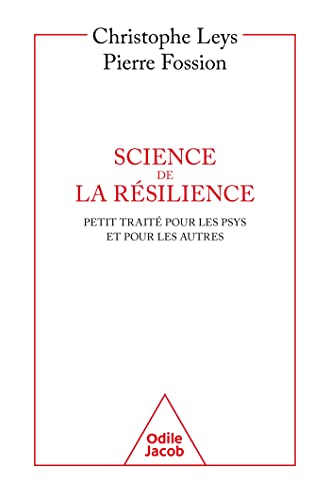 Science de la résilience: Petit traité pour les psys et pour les autres von JACOB