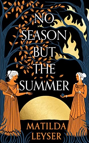 No Season but the Summer von Scribe Publications