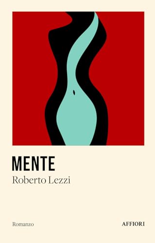 Mente (Romanzo) von Affiori