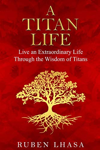 A Titan Life